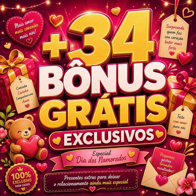 34 bônus grátis exclusivos